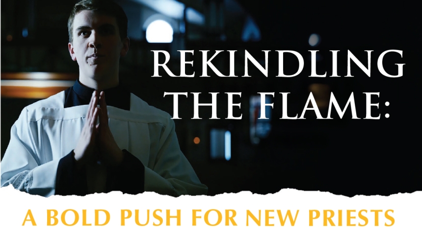 seminarian with words rekindling the flame