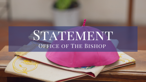 Statement from the Bishop