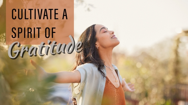cultivate gratitude 1200x700