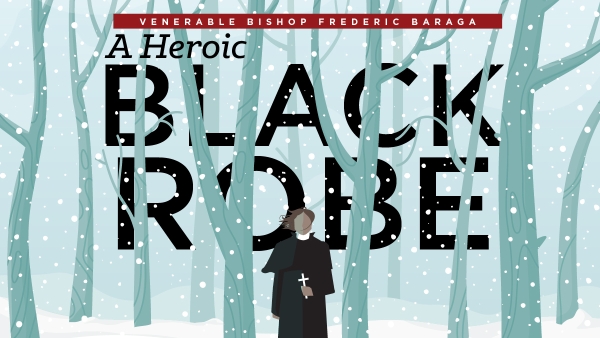 heroic black robe- Bishop Baraga graphic with birch trees